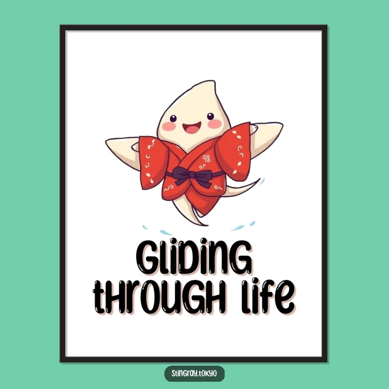 Funny Stingray Kimono Joy Poster: Whimsical Ocean Art for Cheerful Decor